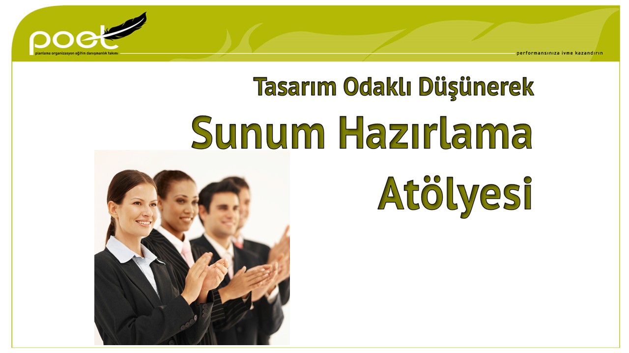 Tasarım Odaklı Düşünerek Sunum Hazırlama Atölyesi