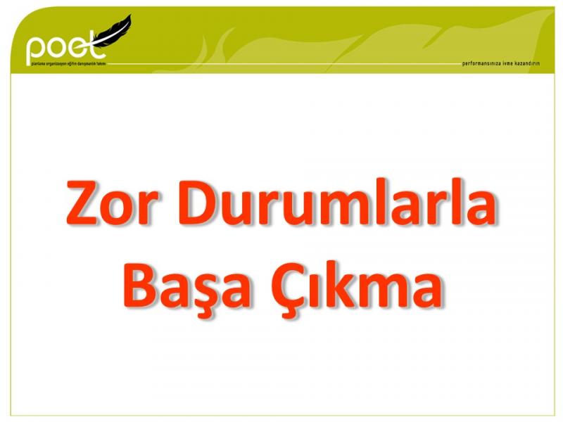 FPS Türkiye - Zor Durumlarla Başa Çıkma