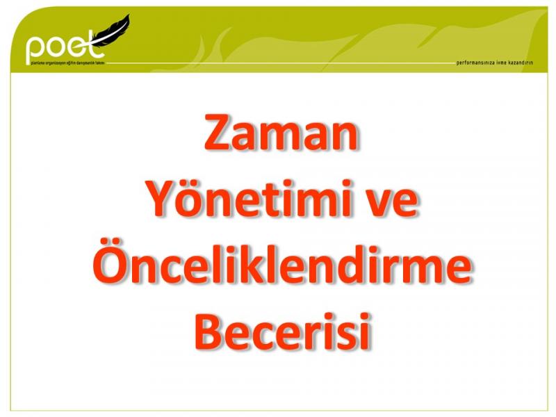 İSKİD - Zaman Yönetimi ve Önceliklendirme