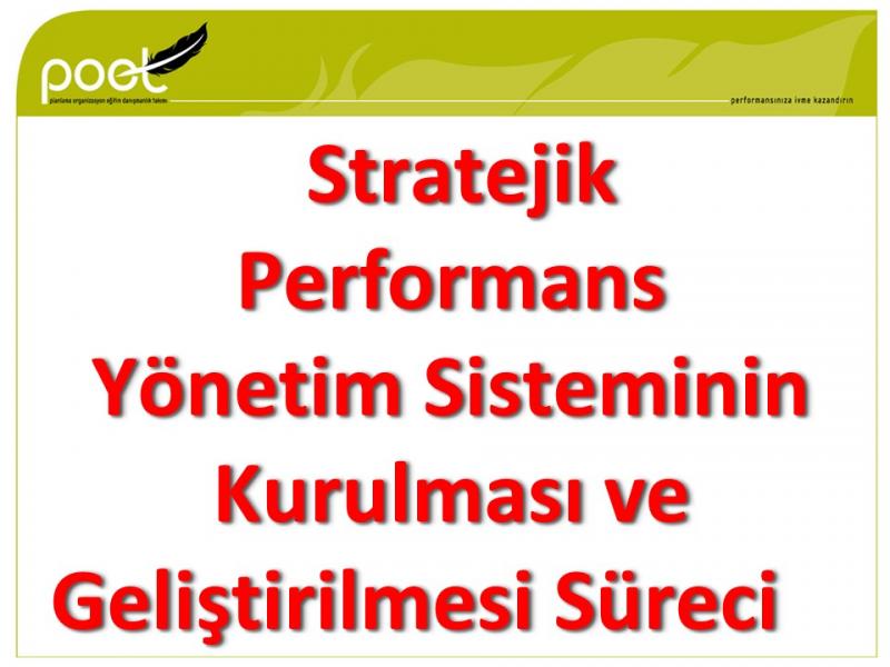 FORM - STRATEJIK PERFORMANS YÖNETİM SİSTEMİ