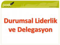 TOYOTA - Durumsal Liderlik ve Delegasyon