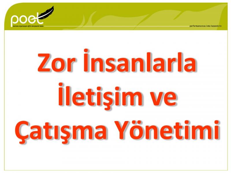 Toyota - Zor İnsanlarla İletişim ve Çatışma Yönetimi